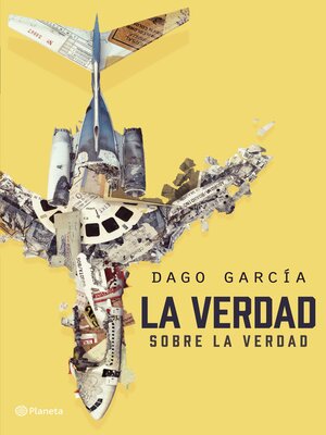 cover image of La verdad sobre la verdad